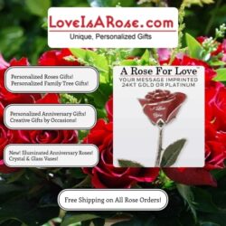 Love Is a Rose specialty is their exclusive imprinting of your personalized message on the individual petals of our real, preserved roses. We also have vases available with engraved message plates, making our roses the most unique and memorable gift you can give.